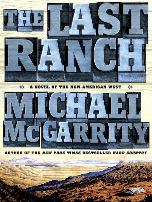 Title details for The Last Ranch by Michael McGarrity - Available